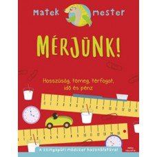 Mérjünk! - Hosszúság, tömeg, térfogat, idő és pénz     6.95 + 1.95 Royal Mail